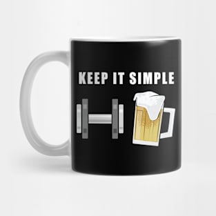 Keep It Simple - Beer and Fitness Mug